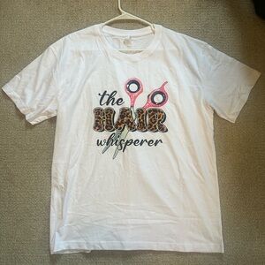 The Hair Whisperer Shirt